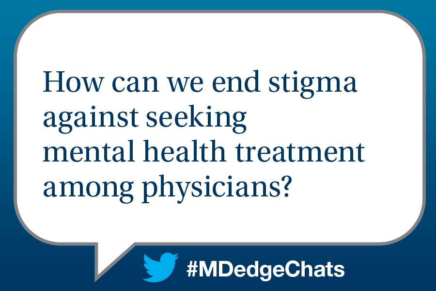 How can we end stigma against seeking mental health treatment among physicians?