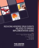 Toolkit Can Help Reduce Opioid-Related Adverse Events