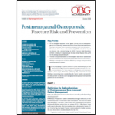 Postmenopausal Osteoporosis: Fracture Risk and Prevention