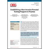 Establishing a Non-Invasive Prenatal Testing Program in Practice